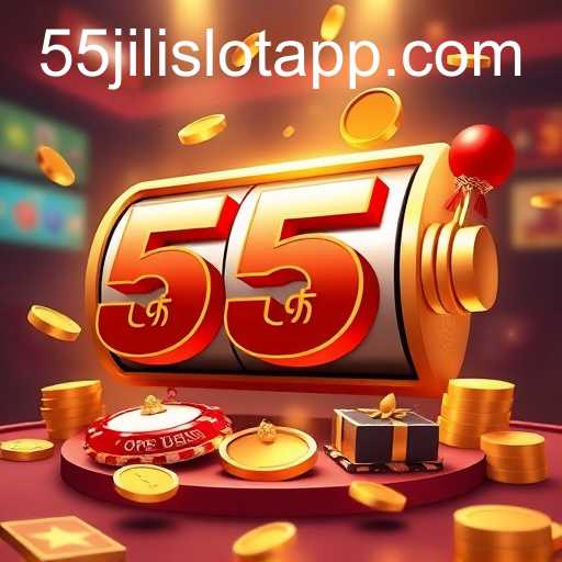 55 jili slot app